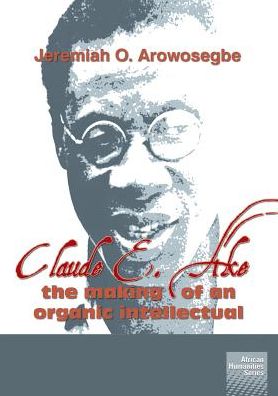 Cover for Jeremiah O Arowosegbe · Claude E. Ake (Paperback Book) (2016)