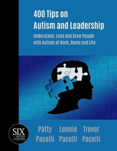 Cover for Patty Pacelli · 400 Tips on Autism and Leadership (Paperback Book) (2016)