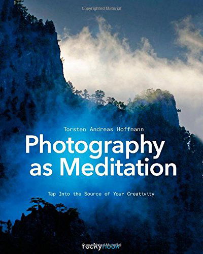 Cover for Torsten Andreas Hoffmann · Photography as Meditation (Paperback Book) (2014)