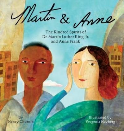Cover for Nancy Churnin · Martin &amp; Anne (Hardcover bog) (2019)