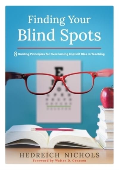 Cover for Hedreich Nichols · Finding Your Blind Spots (Paperback Book) (2021)