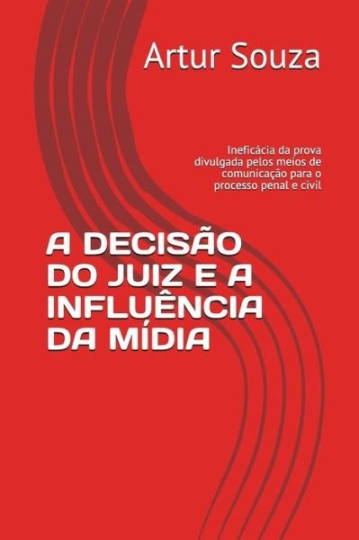 Cover for Artur C Souza · A Decis (Taschenbuch) (2010)