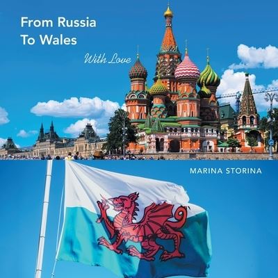 Cover for Marina Storina · From Russia to Wales (Book) (2022)