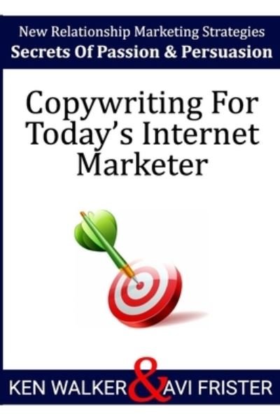 Cover for Avi Frister · Copywriting For Today's Internet Marketer (Pocketbok) (2017)