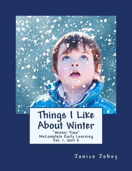 Cover for Janice Jobey · Things I Like About Winter (Paperback Book) (2018)