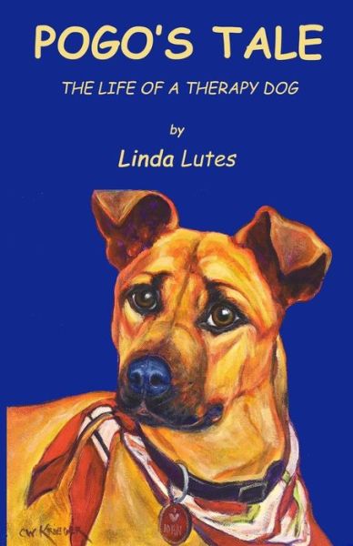 Pogo's Tale - Linda Lutes - Kirjat - Createspace Independent Publishing Platf - 9781983838538 - lauantai 28. huhtikuuta 2018