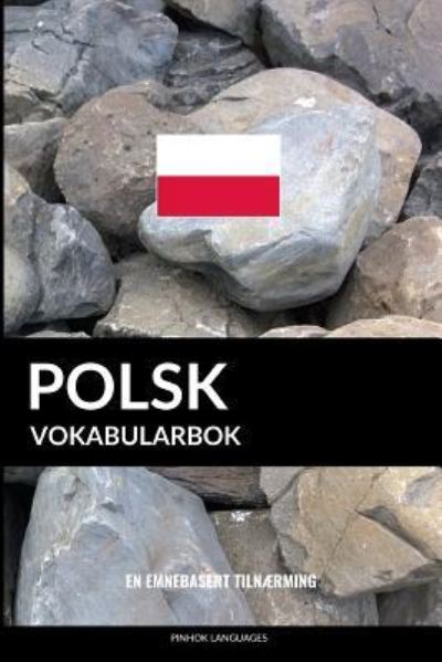 Cover for Pinhok Languages · Polsk Vokabularbok (Paperback Book) (2018)