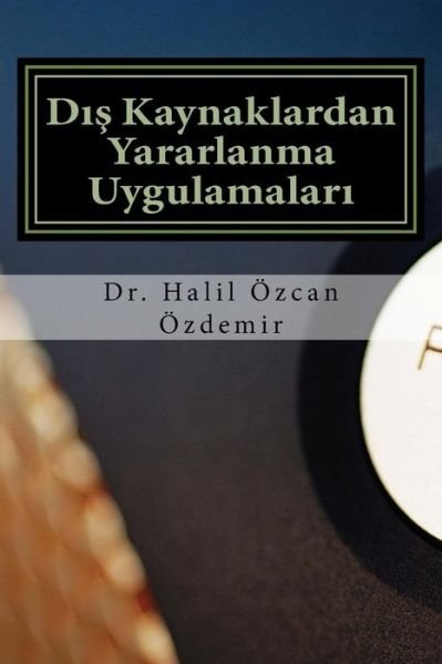 Cover for Dr Halil Ozcan Ozdemir · Outsourcing (Paperback Book) (2018)