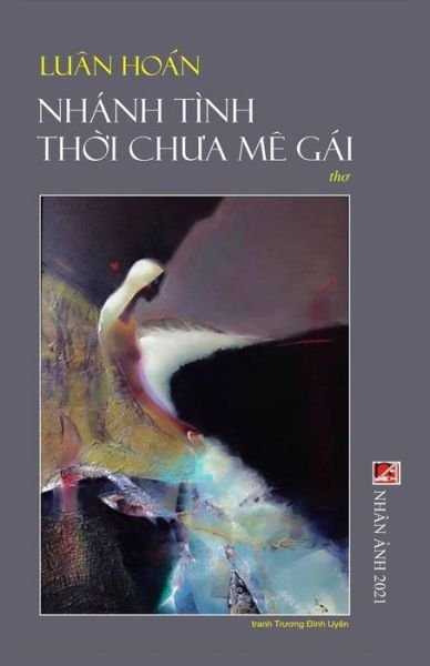 Cover for Luan Hoan · Nhanh Tinh Th?i Ch?a Me Gai (Paperback Book) (2020)