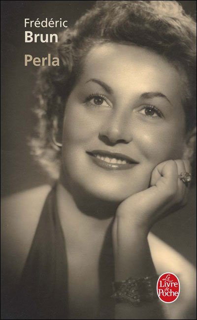Perla (Ldp Litterature) (French Edition) - F. Brun - Books - Livre de Poche - 9782253123538 - February 1, 2008