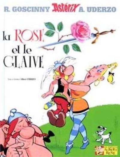 Cover for Goscinny · La rose et le glaive (Hardcover Book) (1991)