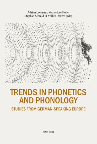 Cover for Trends in Phonetics and Phonology: Studies from German-speaking Europe (Hardcover Book) [New edition] (2015)