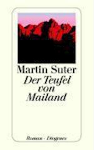 Cover for Martin Suter · Detebe.23653 Suter.teufel Von Mailand (Bog)
