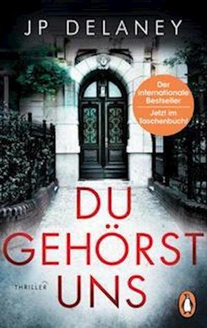 Cover for JP Delaney · Du gehörst uns (Bog) (2022)