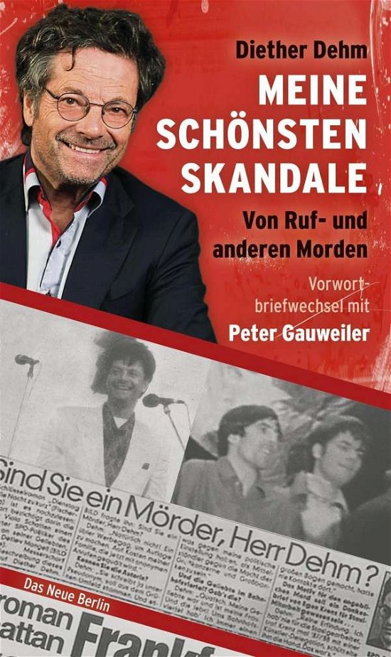 Cover for Dehm · Meine schönsten Skandale (Bog)