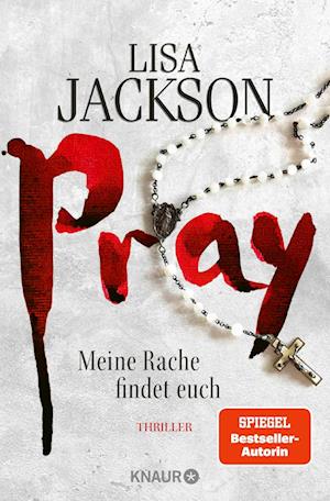 Cover for Lisa Jackson · Pray - Meine Rache findet euch (Bok) (2024)