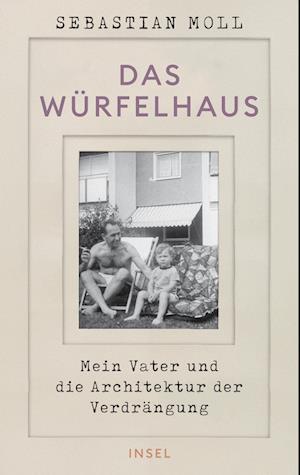 Das Würfelhaus - Sebastian Moll - Libros - Insel Verlag - 9783458644538 - 9 de septiembre de 2024