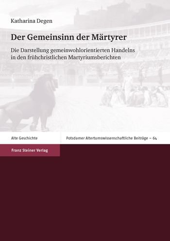 Cover for Degen · Der Gemeinsinn der Märtyrer (Buch) (2018)