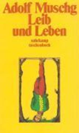 Cover for Muschg · Leib und Leben (Book)