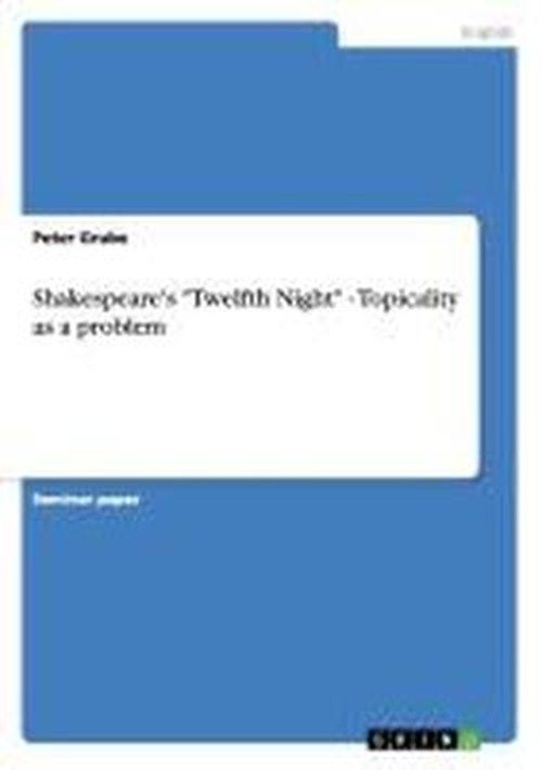 Cover for Grube · Shakespeare's &quot;Twelfth Night&quot; - T (Pocketbok) (2008)