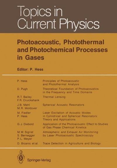 Cover for Peter Hess · Photoacoustic, Photothermal and Photochemical Processes in Gases - Topics in Current Physics (Taschenbuch) [Softcover reprint of the original 1st ed. 1989 edition] (2011)