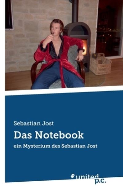 Cover for Sebastian Jost · Das Notebook (Book) (2024)