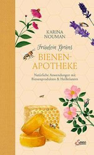 Fräulein Grüns Bienenapotheke - Karina Nouman - Książki - Servus - 9783710403538 - 20 lipca 2023