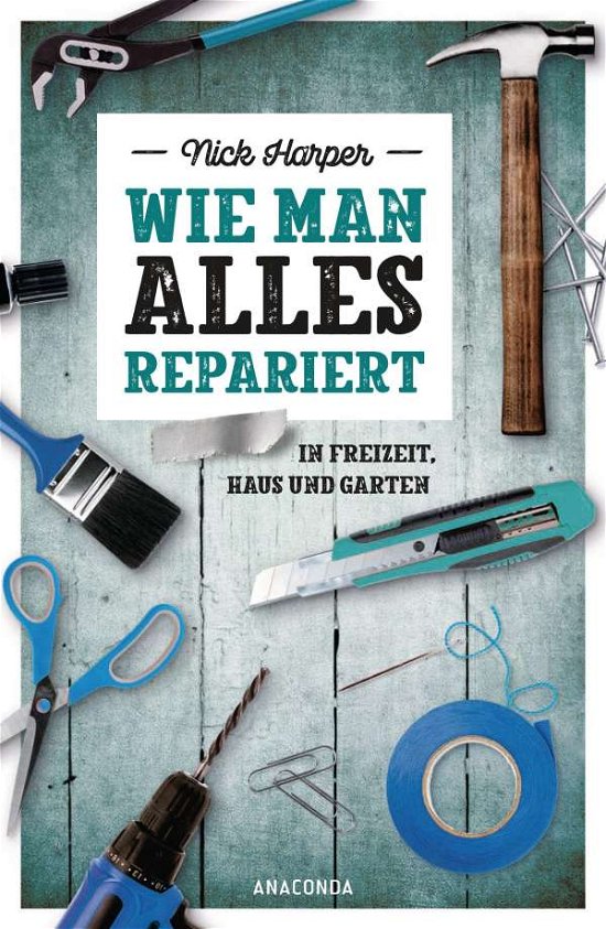 Cover for Harper · Wie man alles repariert (Buch)