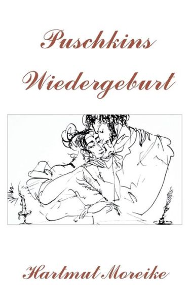 Cover for Hartmut Moreike · Puschkins Wiedergeburt (Paperback Book) (2018)