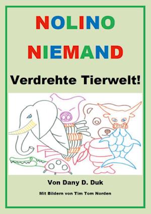 Cover for Dany D. Duk · Nolino Niemand 3 (Book) (2022)