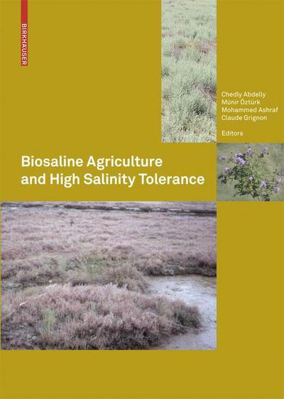 Cover for Biosaline Agriculture and High Salinity Tolerance (Hardcover Book) [2008 edition] (2008)