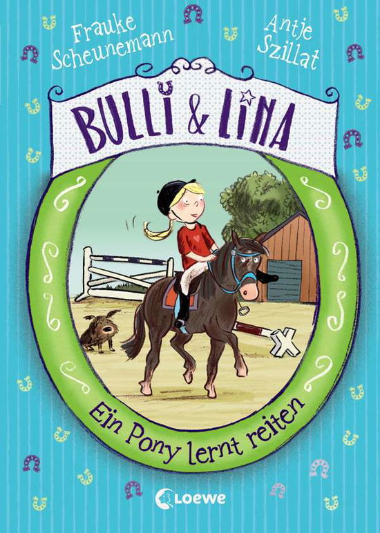 Cover for Scheunemann · Bulli &amp; Lina - Ein Pony ler (Book)