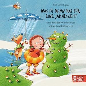 Cover for Ralf Butschkow · Was Ist Denn Das FÃ¼r Eine Jahreszeit? (Book)