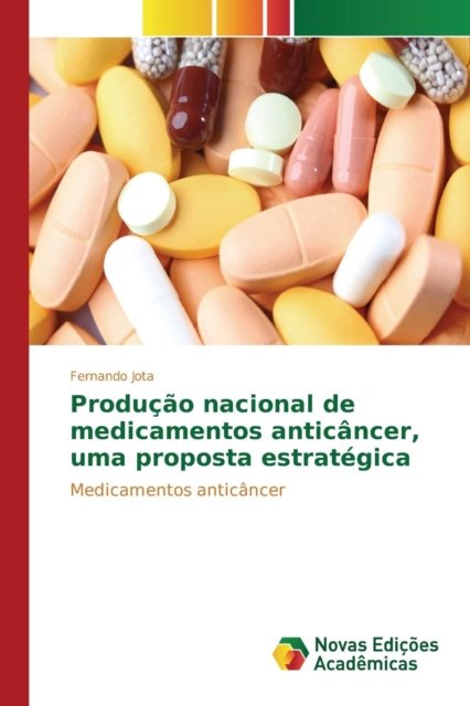 Cover for Jota · Produção nacional de medicamentos (Book) (2015)