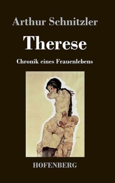 Cover for Arthur Schnitzler · Therese (Innbunden bok) (2016)