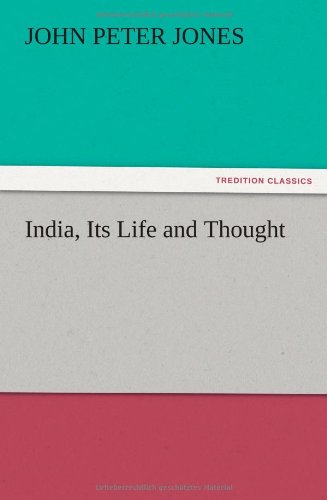 Cover for John P. Jones · India, Its Life and Thought (Paperback Bog) (2012)