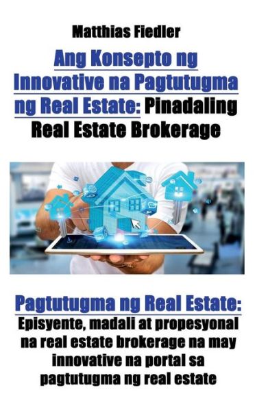 Cover for Matthias Fiedler · Ang Konsepto ng Innovative na Pagtutugma ng Real Estate (Paperback Book) (2017)