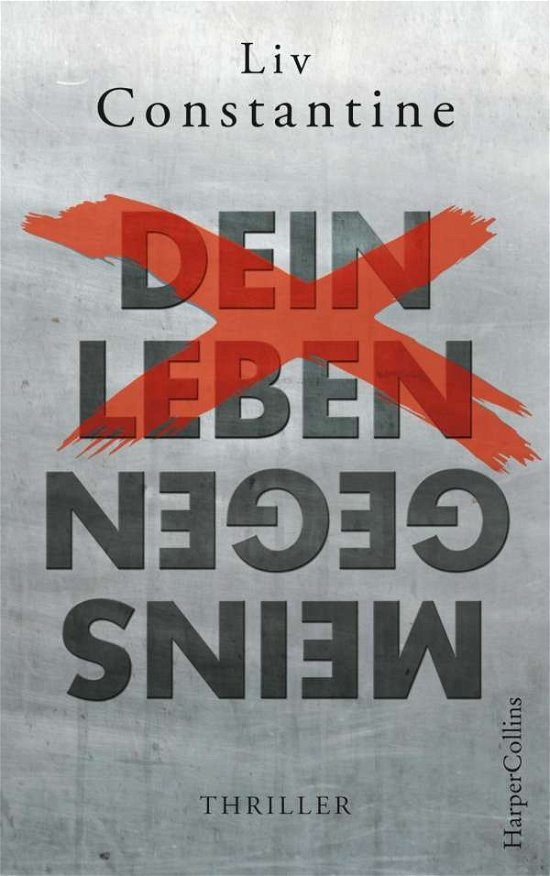 Cover for Constantine · Dein Leben gegen meins (Bok)
