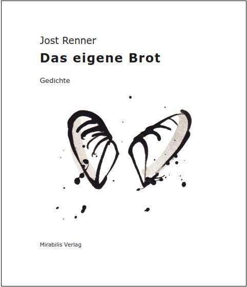 Cover for Renner · Das eigene Brot (Book)