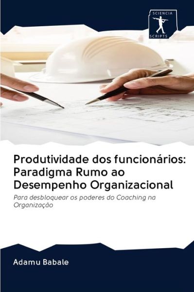 Cover for Adamu Babale · Produtividade dos funcionarios (Paperback Book) (2020)