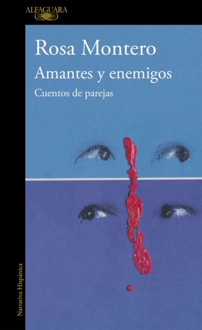 Cover for Rosa Montero · Amantes y enemigos (Paperback Book) [2nd edition] (1998)