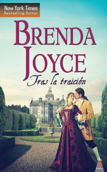 Cover for Brenda Joyce · Tras la traicion (Paperback Book) (2018)