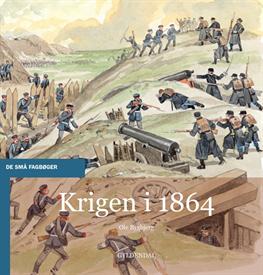 Cover for Ole Bygbjerg · De små fagbøger: Krigen i 1864 (Sewn Spine Book) [1.º edición] (2012)