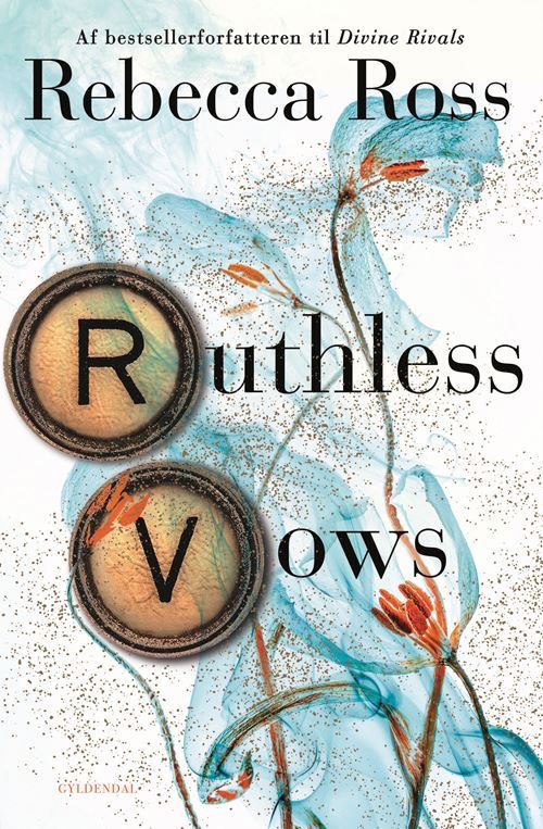 Cover for Rebecca Ross · Divine Rivals: Ruthless Vows (Sewn Spine Book) [1st edition] (2025)