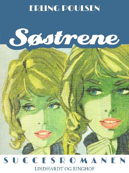 Cover for Erling Poulsen · Søstrene (Sewn Spine Book) [5. Painos] (2018)