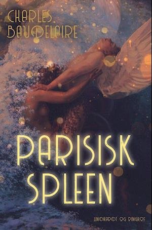 Cover for Charles Baudelaire · Parisisk spleen (Sewn Spine Book) [1th edição] (2023)