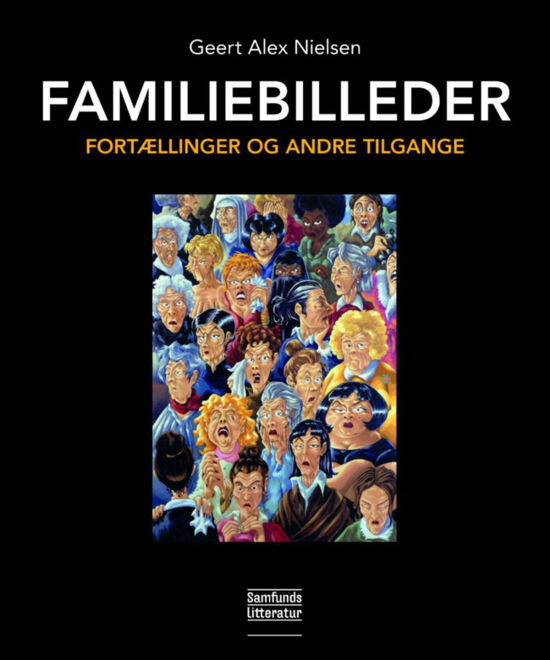Cover for Geert Alex Nielsen · Familiebilleder (Paperback Book) [1th edição] (2017)