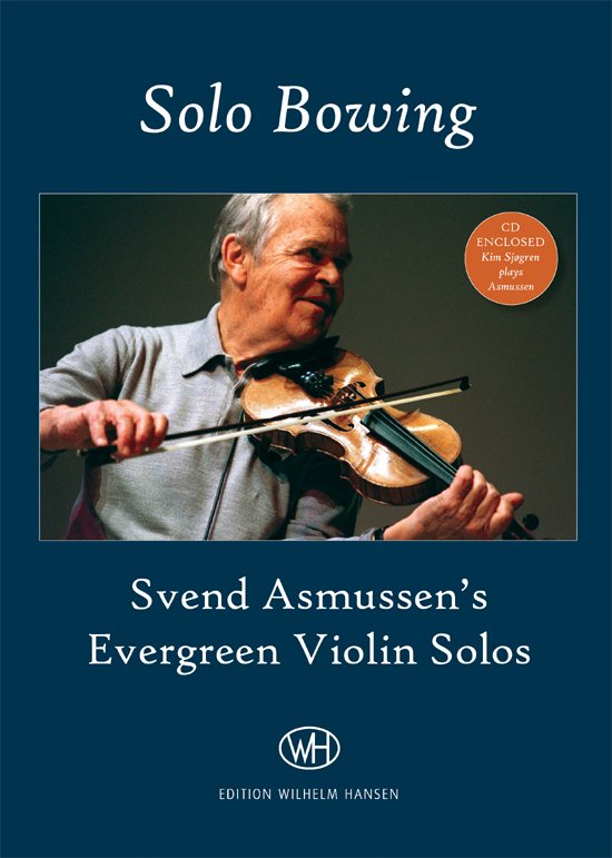 Cover for Svend Asmussen · Solo Bowing (Bok) [1. utgave] [Bog &amp; CD] (2011)