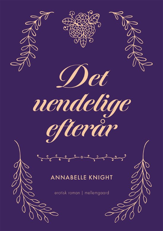 Cover for Annabelle Knight · Det uendelige efterår (Taschenbuch) [1. Ausgabe] (2023)
