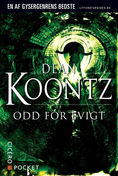 Cover for Dean Koontz · Odd Thomas-serien: Odd for evigt (Hæftet bog) [3. udgave] (2007)